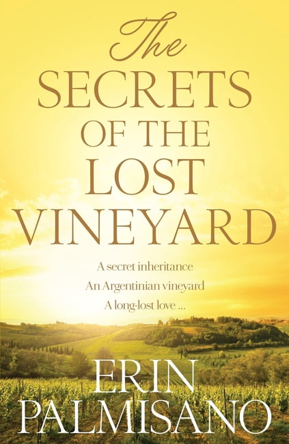 The Secrets of the Lost Vineyard, (Paperback)