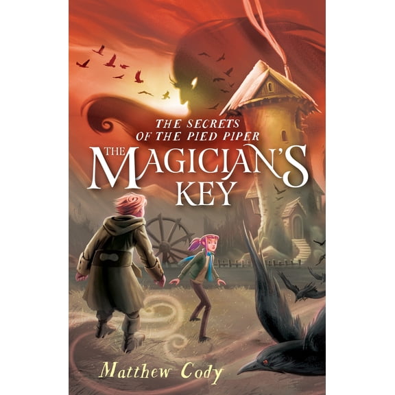 Pre-Owned The Secrets of the Pied Piper 2: The Magician's Key