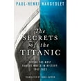 thumbnail image 1 of The Secrets of the Titanic, (Paperback), 1 of 1