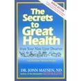 thumbnail image 1 of Pre-Owned The Secrets to Great Health: From Your Nine Liver Dwarves (Paperback) 0968285309 9780968285305, 1 of 1