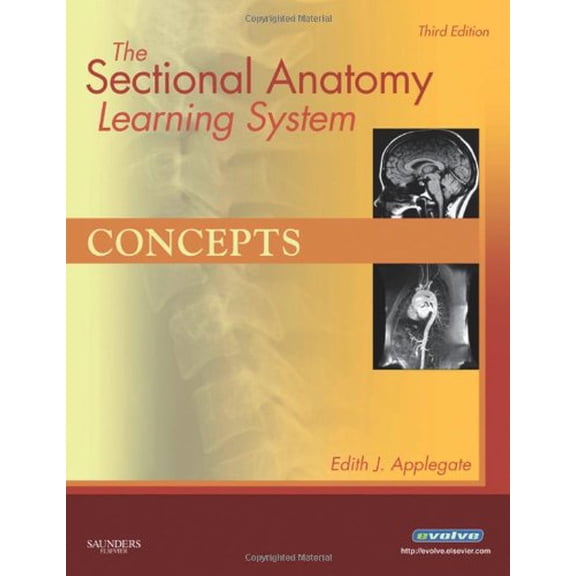 Pre-Owned Sectional Anatomy Learning System: Concepts and Applications, 2 Volume Set, 3e