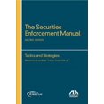 thumbnail image 1 of The Securities Enforcement Manual : Tactics and Strategies, 1 of 1
