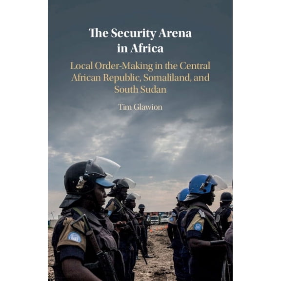 The Security Arena in Africa, (Hardcover)