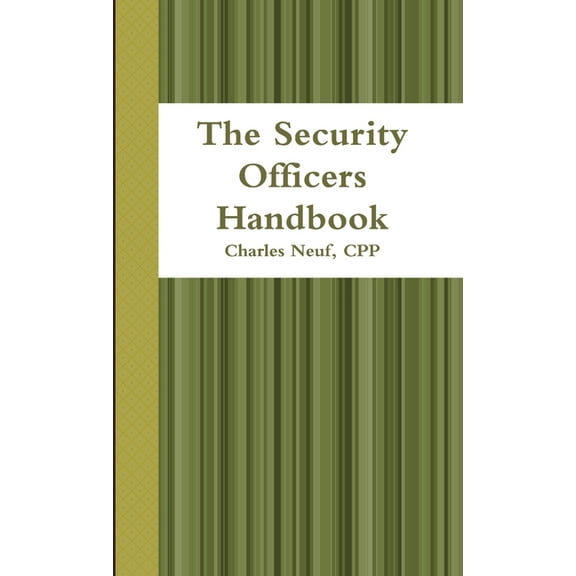The Security Officers Handbook, (Paperback)