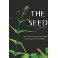 thumbnail image 1 of The Seed (Paperback), 1 of 1