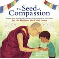 thumbnail image 1 of The Seed of Compassion, 1 of 4