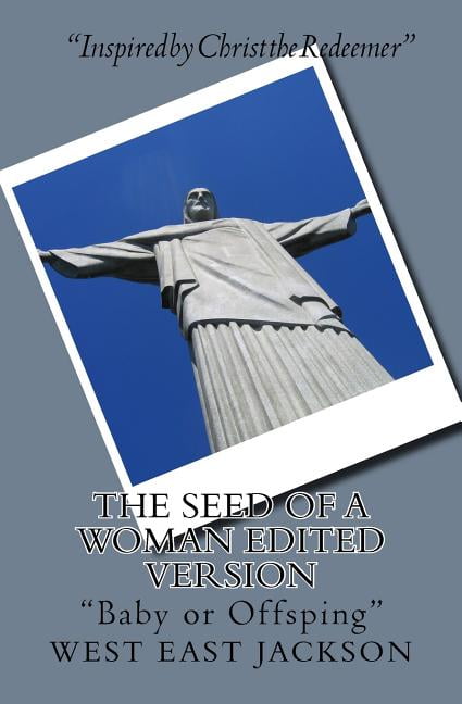 The Seed of a Woman Edited Version, (Paperback)