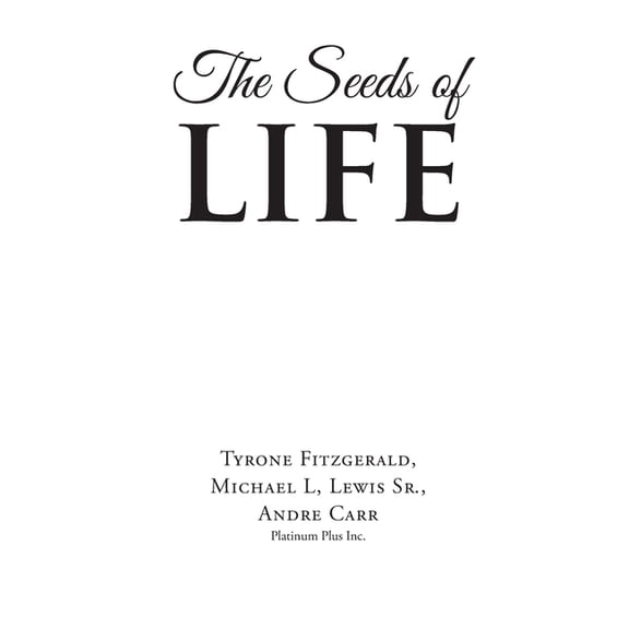 The Seeds of Life, (Hardcover)