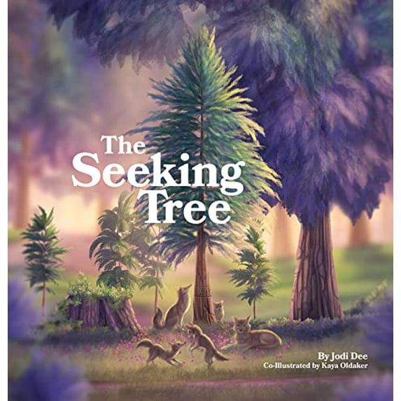 Pre-Owned The Seeking Tree (Hardcover) by Jodi Dee