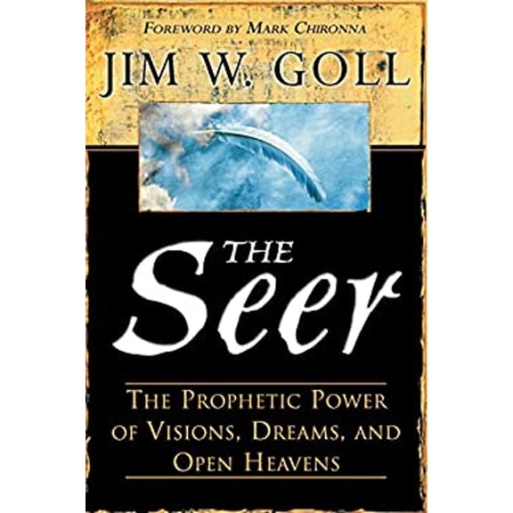 Pre-Owned The Seer: The Prophetic Power Of Visions, Dreams, And Open Heavens Paperback