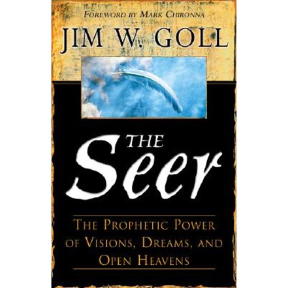 Pre-Owned The Seer: The Prophetic Power Of Visions, Dreams, And Open Heavens Paperback