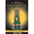 thumbnail image 1 of The Seer of Grace and Fire : Book 1 (Paperback), 1 of 1