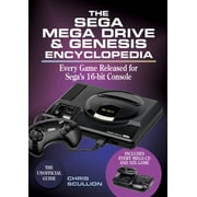 The Sega Mega Drive & Genesis Encyclopedia Every Game Released for Segas 16-Bit Console, Hardcover