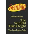 thumbnail image 1 of Pre-Owned The Seinfeld Trivia Night: The Fun Facts Quiz (Paperback) 109555509X 9781095555095, 1 of 1