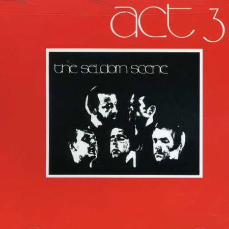 The Seldom Scene - Act Three - Music & Performance - CD
