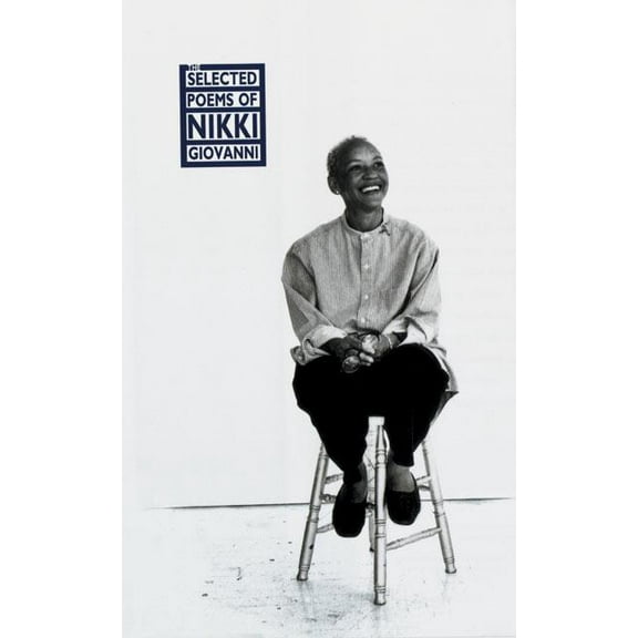 The Selected Poems of Nikki Giovanni, (Hardcover)