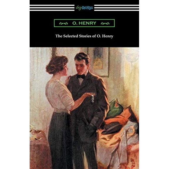 Pre-Owned The Selected Stories of O. Henry (Paperback 9781420955415) by O Henry