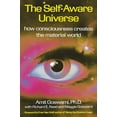 thumbnail image 1 of The Self-Aware Universe: How Consciousness Creates the Material World, (Paperback), 1 of 1