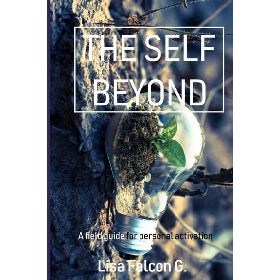 The Self Beyond (Paperback)