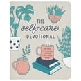 thumbnail image 1 of The Self-Care Devotional: 180 Days of Calming Comfort from God's Word, (Paperback), 1 of 1
