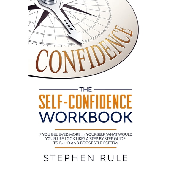 The Self Confidence Workbook (Paperback)