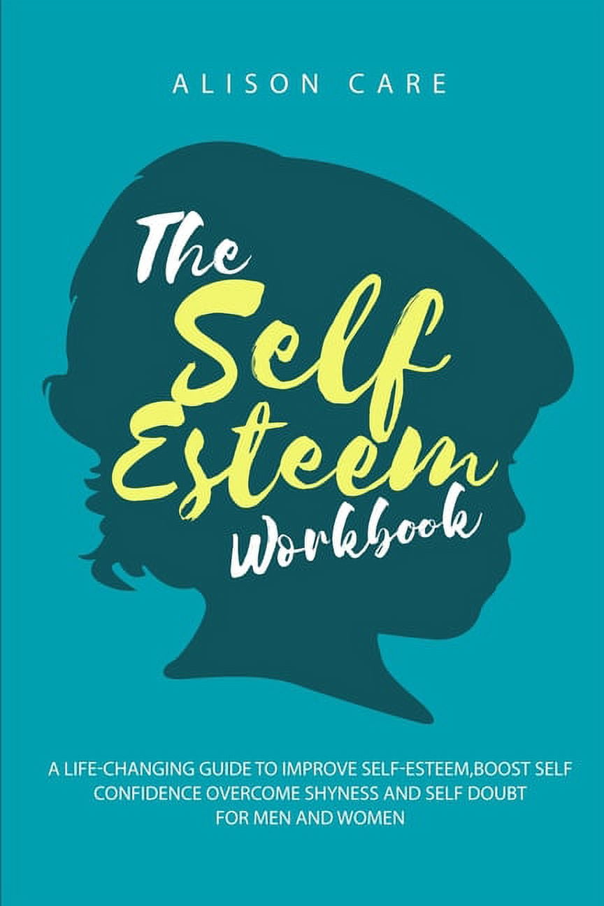 The Self-Esteem Workbook (Paperback) - Walmart.com