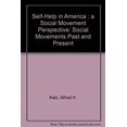 thumbnail image 1 of Pre-Owned Self-Help in America: A Social Movement Perspective (Hardcover) 0805738770 9780805738773, 1 of 1