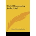 thumbnail image 1 of The Self-Pronouncing Speller (1906) (Paperback), 1 of 1