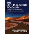 thumbnail image 1 of The Self-Publishing Roadmap: Everything You Need to Know About Becoming an Indie Author, (Hardcover), 1 of 1
