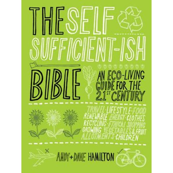 Pre-Owned The Selfsufficient-ish Bible Paperback