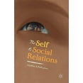 thumbnail image 1 of The Self and Social Relations, (Hardcover), 1 of 1