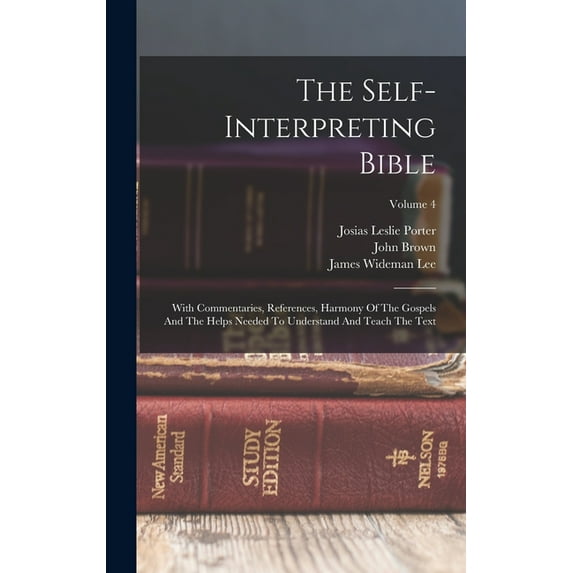 The Self-interpreting Bible, (Hardcover)