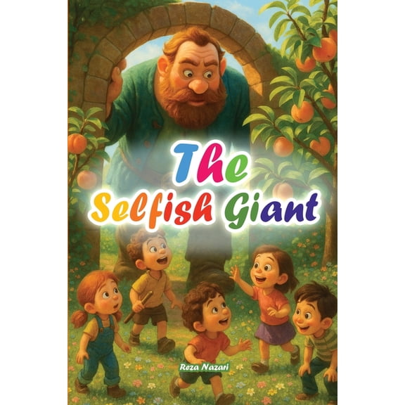 The Selfish Giant, (Paperback)