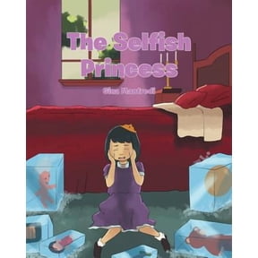 The Selfish Princess