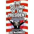 thumbnail image 1 of Pre-Owned The Selling of the President (Paperback) 0140112405 9780140112405, 1 of 1