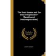 thumbnail image 1 of The Semi-insane and the Semi-Responsible = (Demifous et Demiresponsables) (Hardcover), 1 of 1