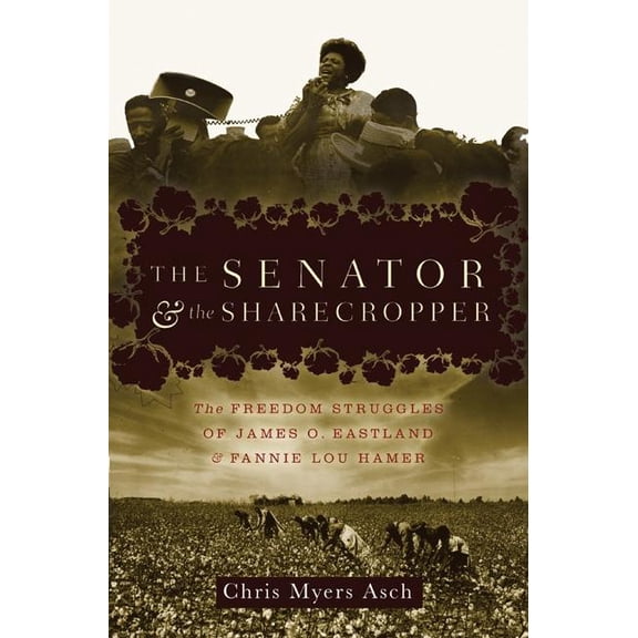 Pre-Owned The Senator and the Sharecropper