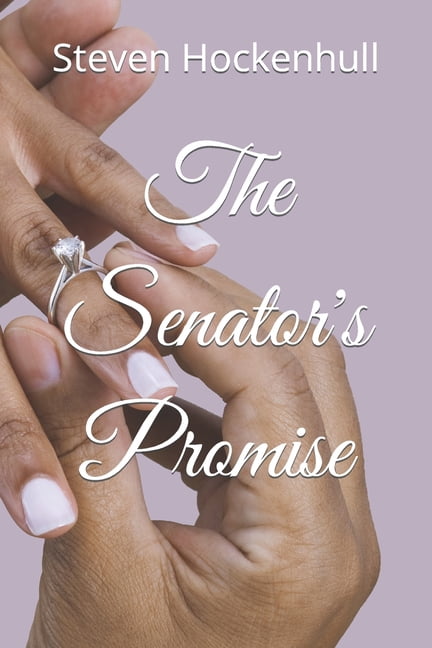 The Senator's Promise, (Paperback)