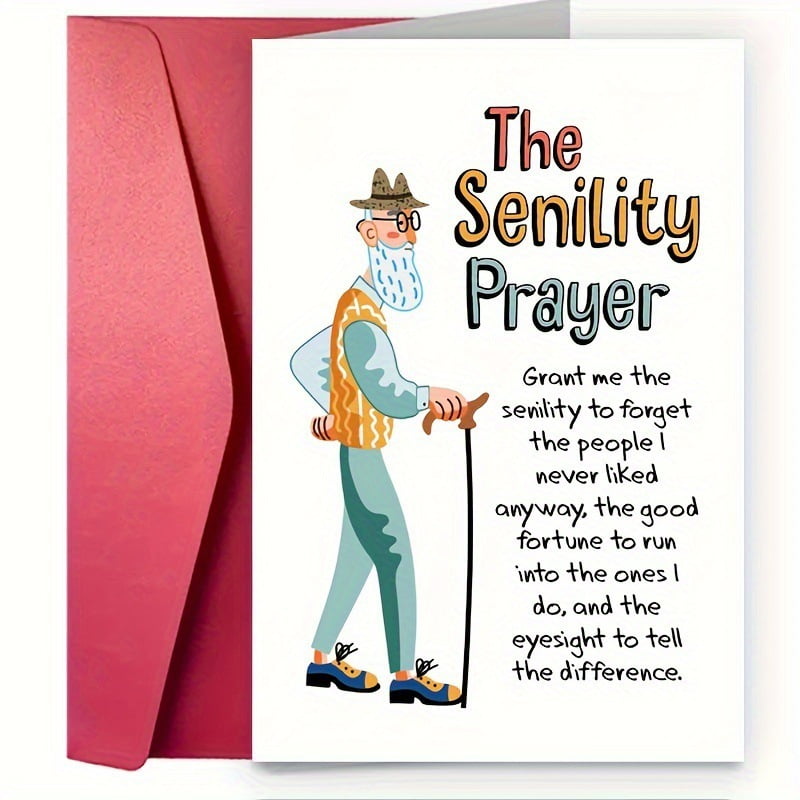 The Senility Prayer Greeting Card Humorous Card for Seniors Blank Inside with Envelope Perfect Gift for Birthdays or Retirement