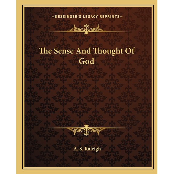 The Sense And Thought Of God (Paperback)