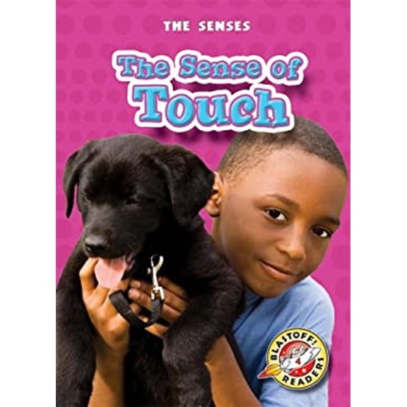Pre-Owned The Sense of Touch (Library Binding) 1600140742 9781600140747