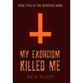 thumbnail image 1 of The Sensitives My Exorcism Killed Me, Book 2, (Hardcover), 1 of 1