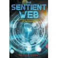 thumbnail image 1 of The Sentient Web, (Paperback), 1 of 1