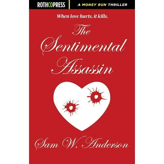 The Sentimental Assassin, (Paperback)