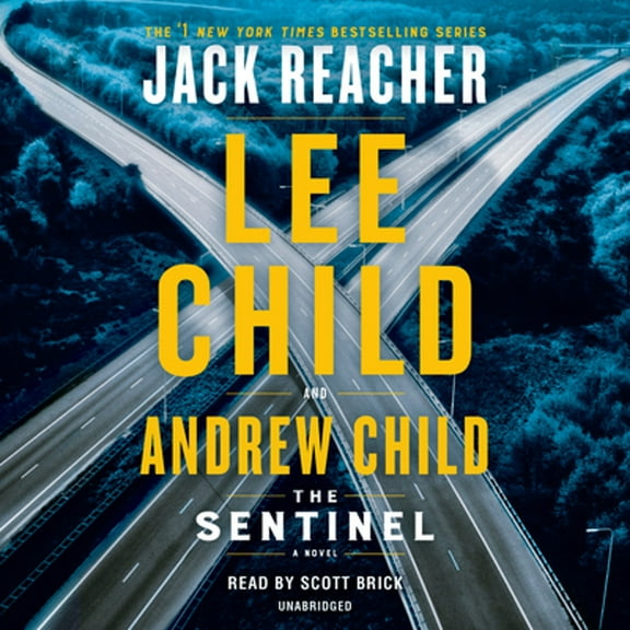 Pre-Owned The Sentinel: A Jack Reacher Novel (Audiobook) by Lee Child, Andrew Child, Scott Brick