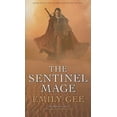 thumbnail image 1 of Pre-Owned The Sentinel Mage (Mass Market Paperback) 1907519505 9781907519505, 1 of 1