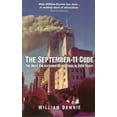 thumbnail image 1 of The September-11 Code: The Most Enlightening Revelations in 2000 Years, (Paperback), 1 of 1
