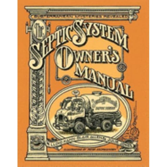 Pre-Owned The Septic Systems Owners' Manual (Paperback)