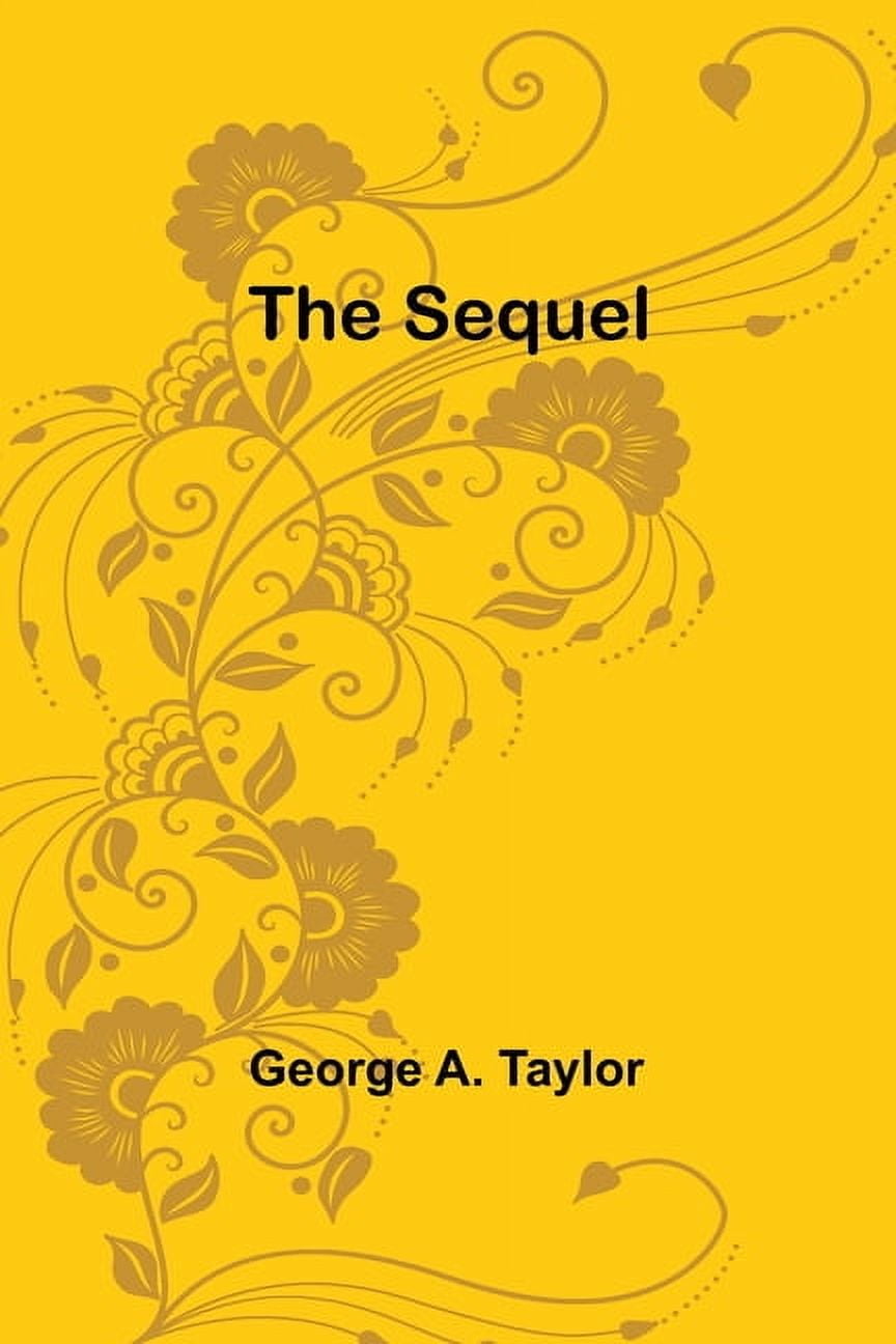 The Sequel, (Paperback)