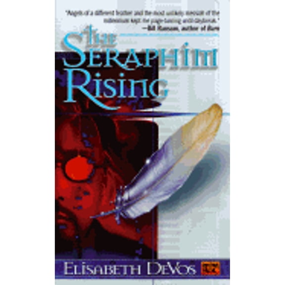 Pre-Owned The Seraphim Rising (Unknown) 0451456556 9780451456557